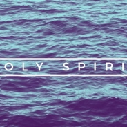 THE ESSENCE OF THE HOLY SPIRIT, March 25th – 30th, 2019