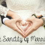 THE SANCTITY OF MARRIAGE, 6/10 – 6/15, 2019