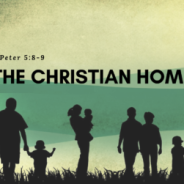 Christian Home (Part 2), 6/24 – 6/29, 2019