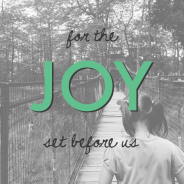 THE JOY THAT IS SET BEFORE US, 9/16 – 9/21, 2019