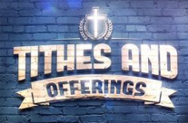 TITHE AND OFFERING, January 12th, 2020