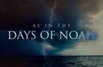 AS IN THE DAYS OF NOAH, February 7th , 2021