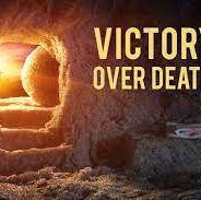 VICTORY OVER DEATH, April 4th, 2021
