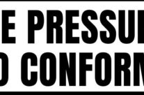 THE CHALLENGES OF OUR TIME:PRESSURE TO CONFORM TO THE PATTERN OF THE WORLD, February 6th, 2022