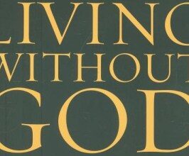 LIVING WITHOUT GOD,  April 24th, 2022