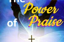 Supernatural Power in Praise, July 17th, 2022