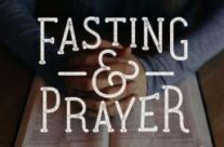 FASTING- SEEKING THE HEART OF GOD,  July 3rd, 2022