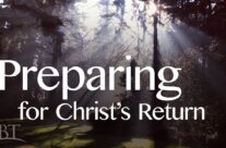 PREPARING FOR HIS COMING, PART 1: SIGNS OF THE END TIMES,  August 7TH , 2022