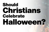 Should Christians celebrate Halloween?