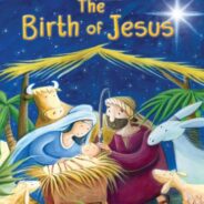 THE BIRTH OF JESUS CHRIST, December 25th, 2022T,