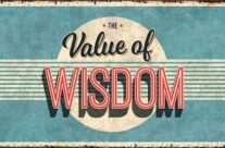 THE VALUE OF WISDOM, March 5th, 2023