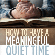 MEANINGFUL QUIET TIME, JULY 6TH, 2025