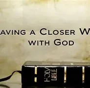 A CLOSER WALK WITH GOD, AUGUST 3RD, 2025