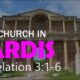 CHRIST’S LETTER TO THE SEVEN CHURCHES: THE CHURCH IN SARDIS, MAY 17TH, 2026